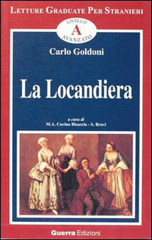La locandiera. Livello avanzato - Librerie.coop La locandiera. Livello avanzato - Librerie.coop