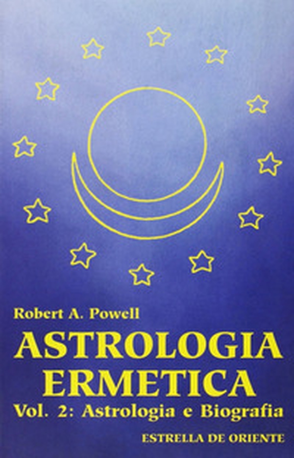 Astrologia ermetica - Librerie.coop Astrologia ermetica - Librerie.coop