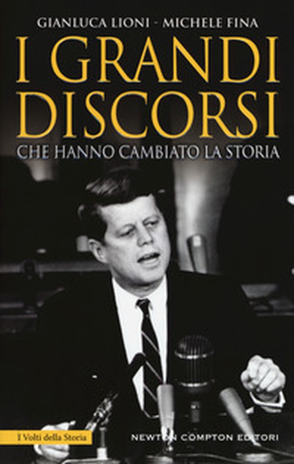 I grandi discorsi che hanno cambiato la storia - Librerie.coop I grandi discorsi che hanno cambiato la storia - Librerie.coop