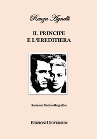 Il principe e l'ereditiera - Librerie.coop