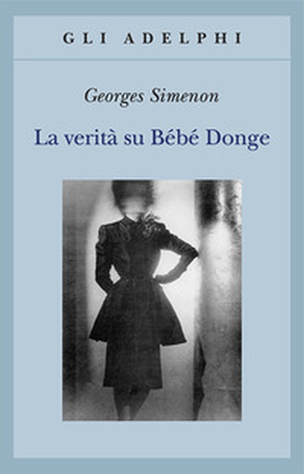 La verità su Bébé Donge - Librerie.coop La verità su Bébé Donge - Librerie.coop