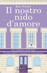Il nostro nido d'amore - Librerie.coop Il nostro nido d'amore - Librerie.coop