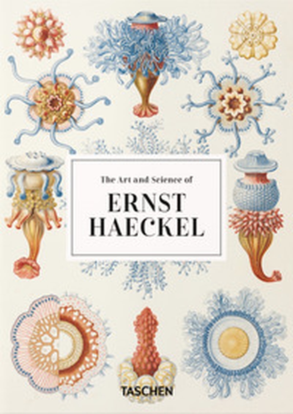 The art and science of Ernst Haeckel. 45th Ed. Ediz. inglese - Librerie.coop The art and science of Ernst Haeckel. 45th Ed. Ediz. inglese - Librerie.coop
