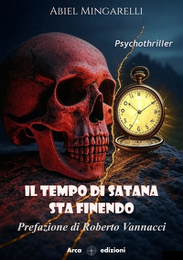 Il tempo di Satana sta finendo - Librerie.coop