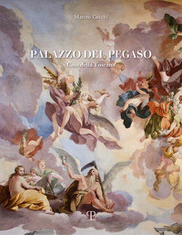Palazzo del Pegaso. Casa della Toscana - Librerie.coop Palazzo del Pegaso. Casa della Toscana - Librerie.coop