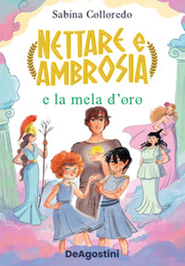 Nettare e Ambrosia e la mela d'oro - Librerie.coop Nettare e Ambrosia e la mela d'oro - Librerie.coop