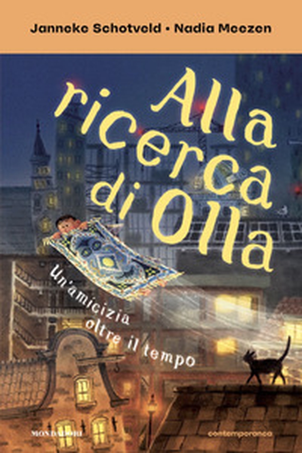 Alla ricerca di Olla. Un'amicizia oltre il tempo - Librerie.coop