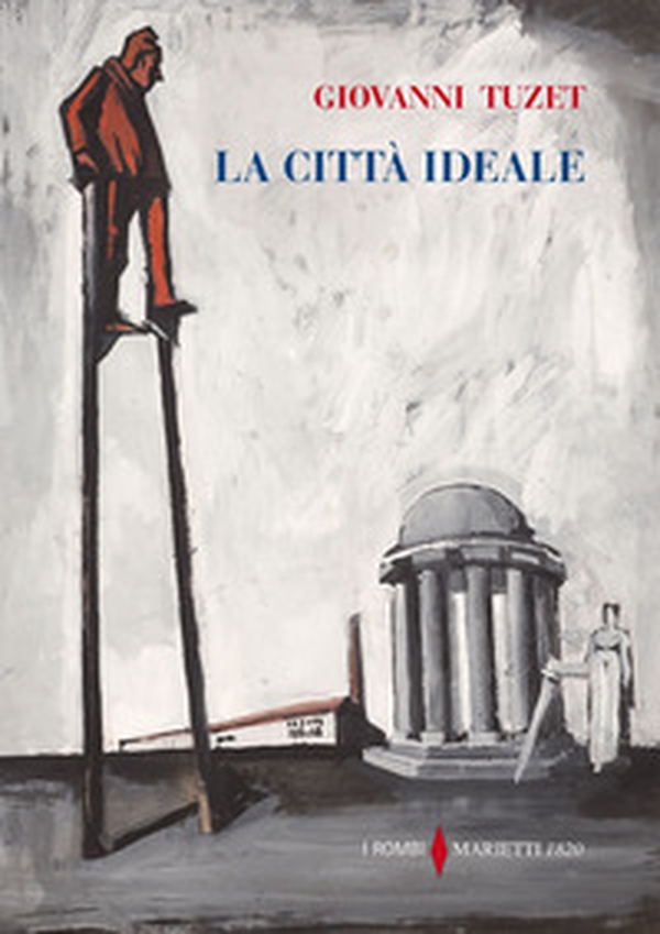 La città ideale - Librerie.coop La città ideale - Librerie.coop