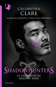 Le Cronache di Magnus Bane - Librerie.coop Le Cronache di Magnus Bane - Librerie.coop