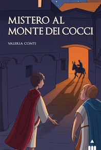 Mistero al Monte dei Cocci - Librerie.coop Mistero al Monte dei Cocci - Librerie.coop