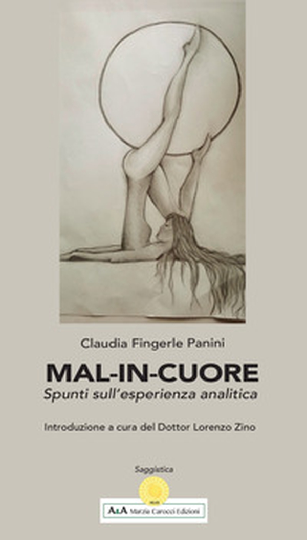 Mal-in-cuore. Spunti sull'esperienza analitica - Librerie.coop Mal-in-cuore. Spunti sull'esperienza analitica - Librerie.coop