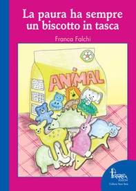 La paura ha sempre un biscotto in tasca - Librerie.coop