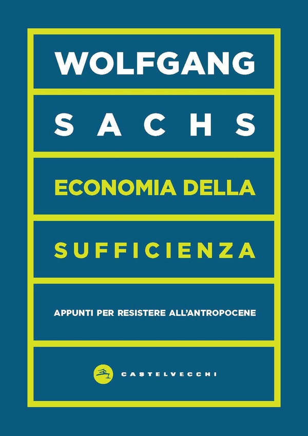 Economia della sufficienza - Librerie.coop Economia della sufficienza - Librerie.coop