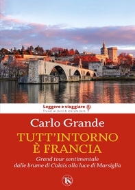 Tutt’intorno è Francia - Librerie.coop