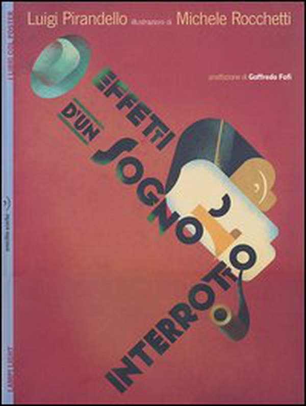 Effetti d'un sogno interrotto. Con poster - Librerie.coop Effetti d'un sogno interrotto. Con poster - Librerie.coop