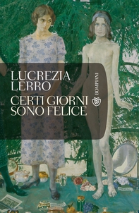 Certi giorni sono felice - Librerie.coop Certi giorni sono felice - Librerie.coop