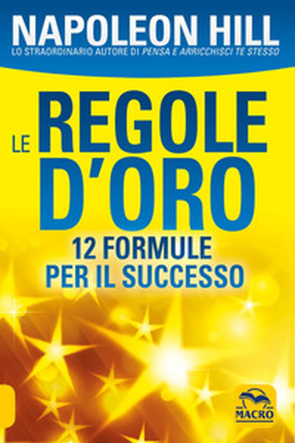 Le regole d'oro - Librerie.coop Le regole d'oro - Librerie.coop