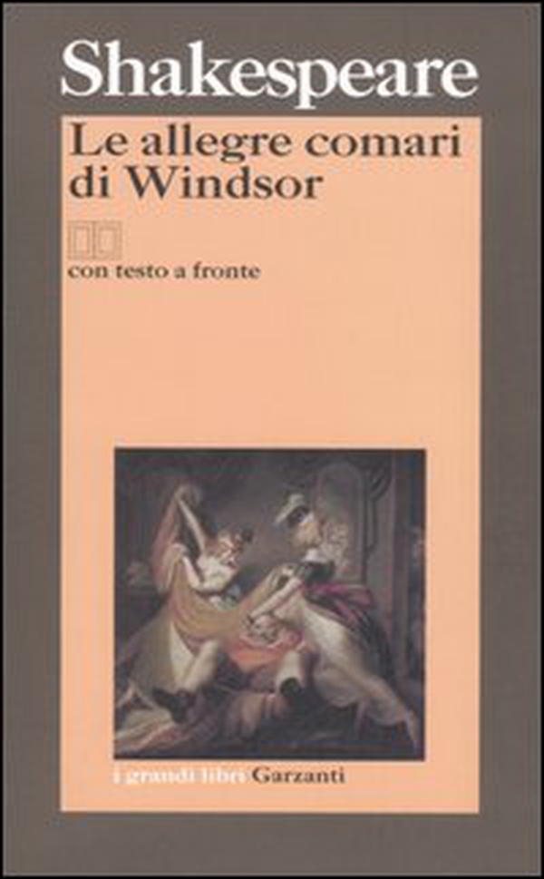 Le allegre comari di Windsor. Testo inglese a fronte - Librerie.coop Le allegre comari di Windsor. Testo inglese a fronte - Librerie.coop