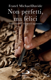 Non perfetti, ma felici - Librerie.coop