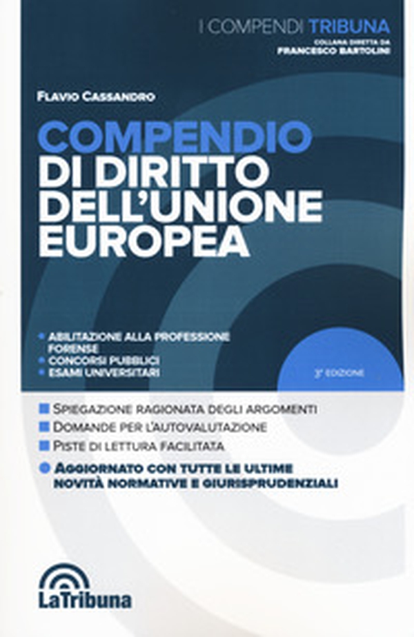 Compendio di diritto dell'Unione Europea - Librerie.coop Compendio di diritto dell'Unione Europea - Librerie.coop