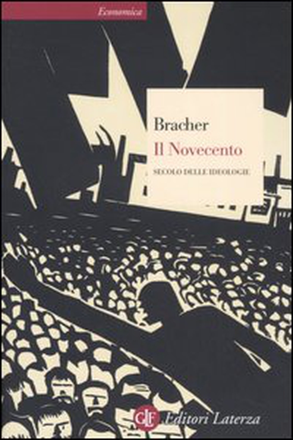 Il Novecento. Secolo delle ideologie - Librerie.coop Il Novecento. Secolo delle ideologie - Librerie.coop