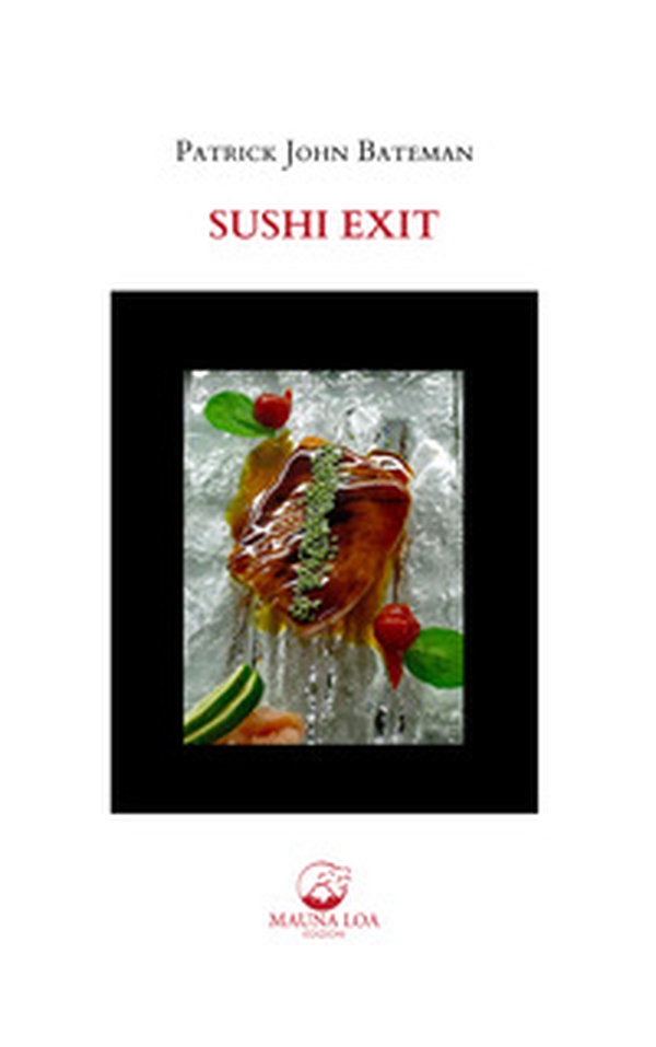 Sushi Exit. Testo inglese a fronte - Librerie.coop Sushi Exit. Testo inglese a fronte - Librerie.coop