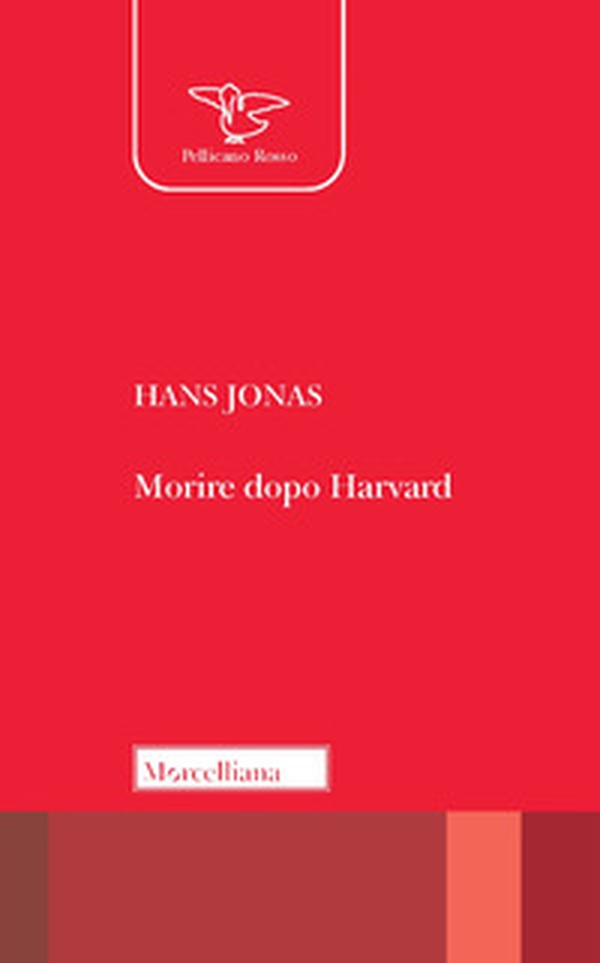 Morire dopo Harvard - Librerie.coop Morire dopo Harvard - Librerie.coop