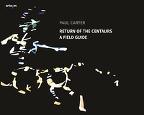 Return of the Centaurs. A field guide - Librerie.coop Return of the Centaurs. A field guide - Librerie.coop