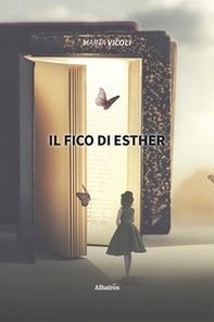Il fico di Esther - Librerie.coop