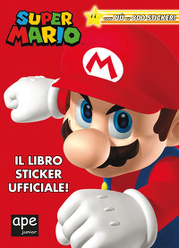 Super Mario. Il libro sticker ufficiale! - Librerie.coop Super Mario. Il libro sticker ufficiale! - Librerie.coop