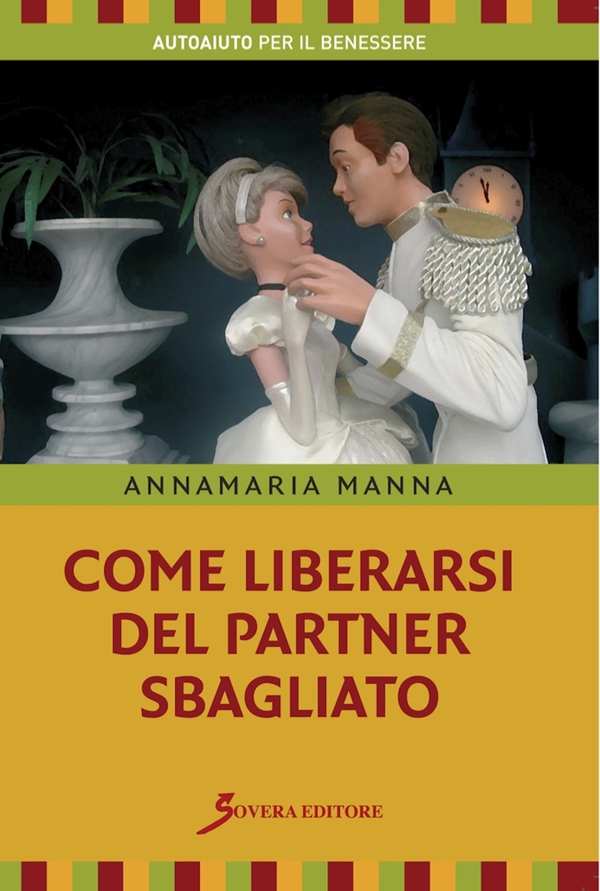 Come liberarsi del partner sbagliato - Librerie.coop Come liberarsi del partner sbagliato - Librerie.coop