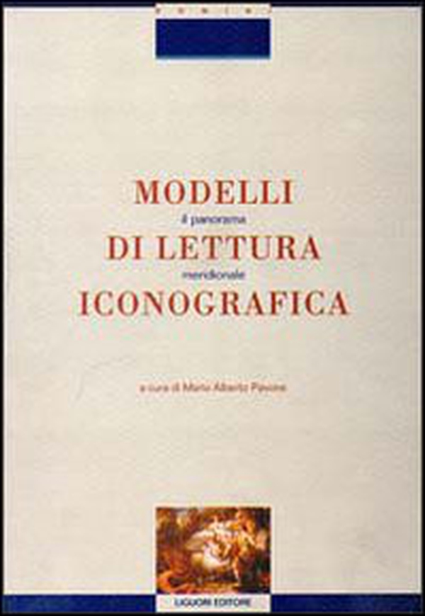 Modelli di lettura iconografica. Il panorama meridionale - Librerie.coop