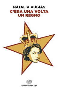 C'era una volta un regno - Librerie.coop