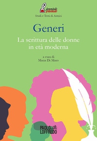 Generi. La scrittura delle donne in età moderna - Librerie.coop