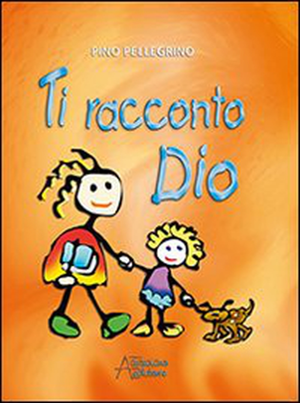 Ti racconto Dio - Librerie.coop Ti racconto Dio - Librerie.coop