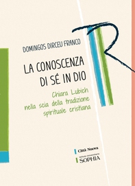 La conoscenza di sé in Dio - Librerie.coop