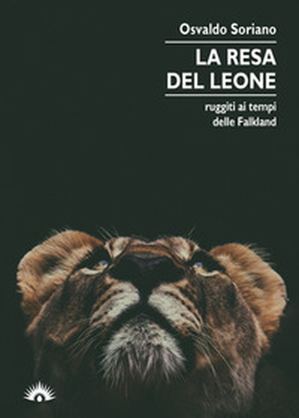 La resa del leone - Librerie.coop La resa del leone - Librerie.coop