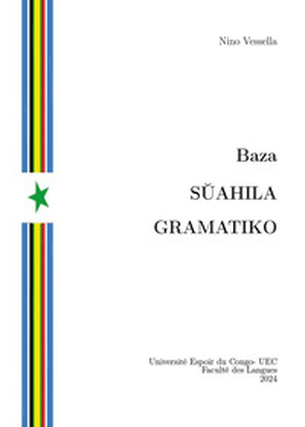 Baza suahila gramatiko - Librerie.coop Baza suahila gramatiko - Librerie.coop