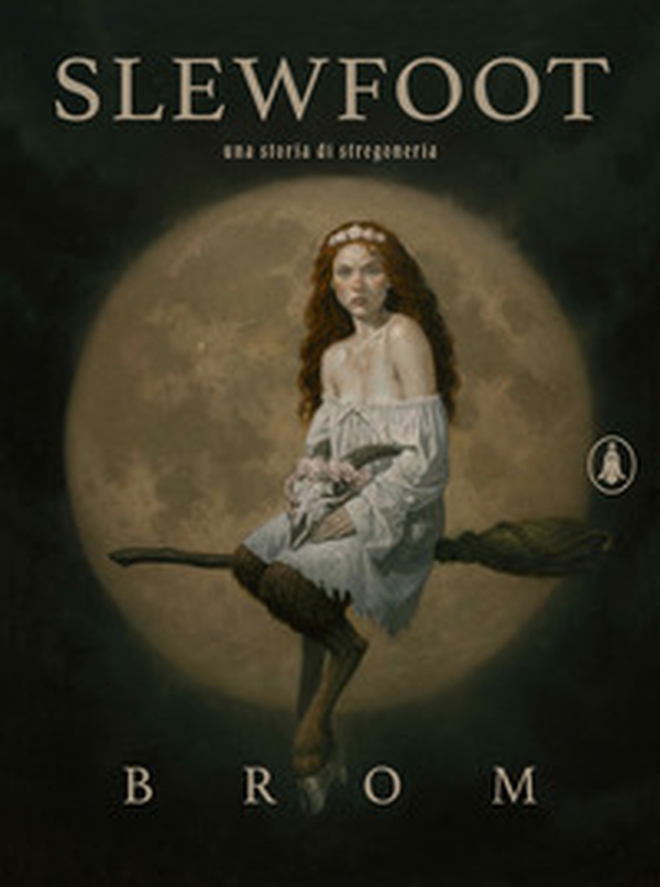 Slewfoot. Una storia di stregoneria - Librerie.coop Slewfoot. Una storia di stregoneria - Librerie.coop