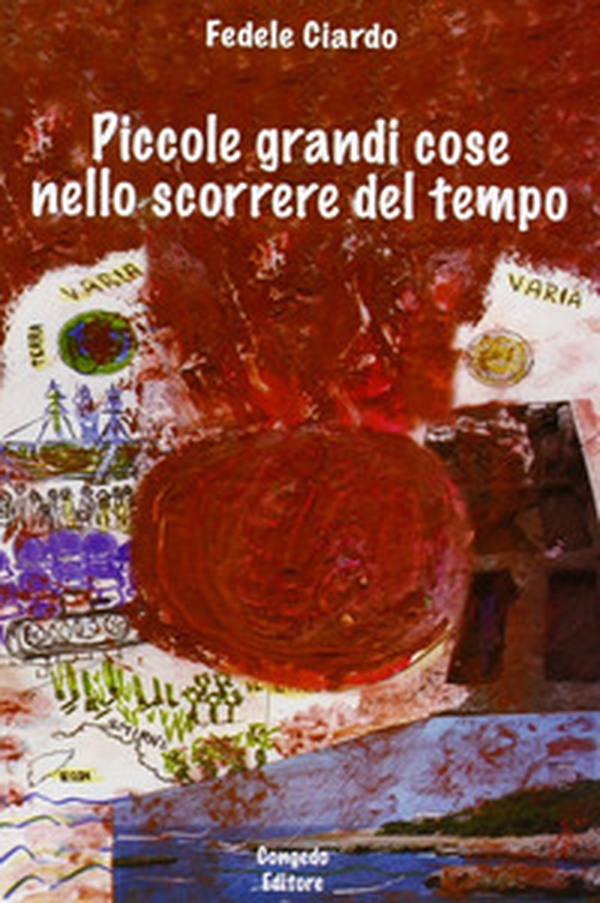 Piccole grandi cose nello scorrere del tempo - Librerie.coop