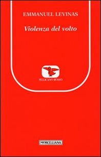 La violenza del volto - Librerie.coop