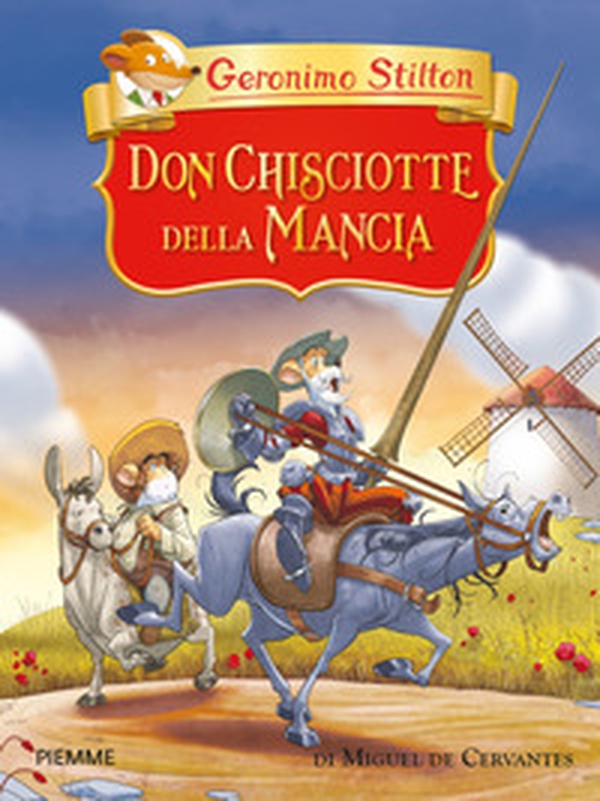 Don Chisciotte della Mancia di Miguel de Cervantes - Librerie.coop Don Chisciotte della Mancia di Miguel de Cervantes - Librerie.coop