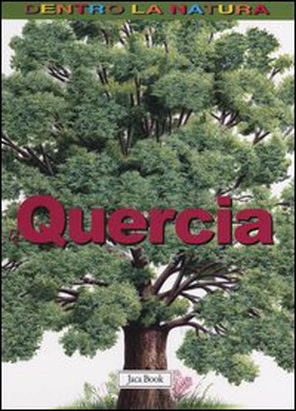 La quercia - Librerie.coop La quercia - Librerie.coop