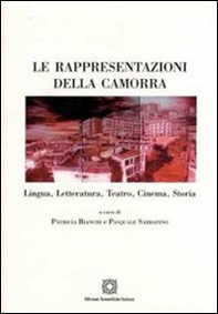 Le rappresentazioni della camorra - Librerie.coop