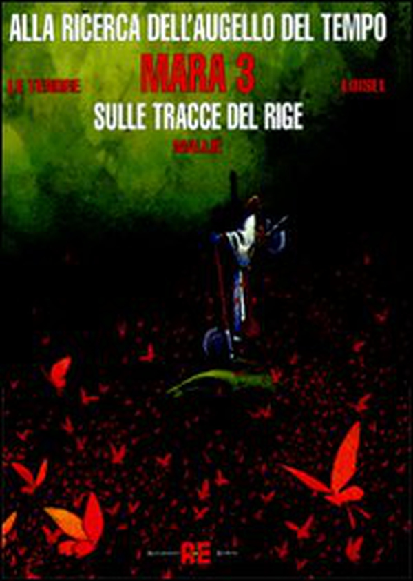Mara. Sulle tracce del Rige - Vol. 3 - Librerie.coop Mara. Sulle tracce del Rige - Vol. 3 - Librerie.coop