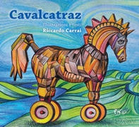 Cavalcatraz. 15 cavalli famosi in fuga dalle loro leggende - Librerie.coop