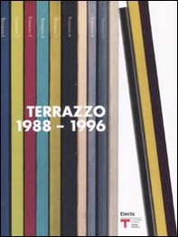 Terrazzo (1988-1996). Catalogo della mostra (Milano, 25 settembre-26 ottobre 2008). Ediz. italiana e inglese - Librerie.coop