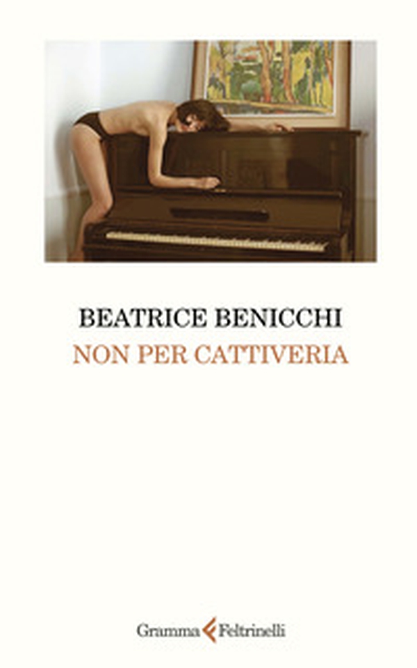 Non per cattiveria - Librerie.coop Non per cattiveria - Librerie.coop