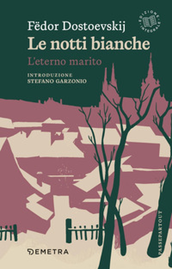 Le notti bianche-L'eterno marito - Librerie.coop