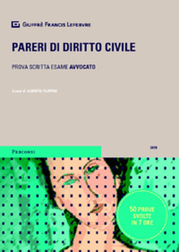 Pareri di diritto civile. Prova scritta esame avvocato - Librerie.coop